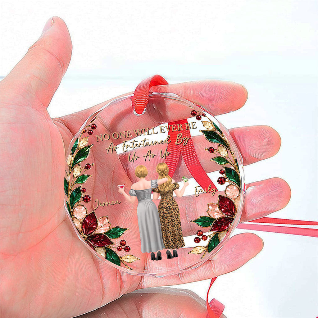 Custom Keepsake Christmas Ornament •  No One Will Ever Be - Personalized Glass Ornament