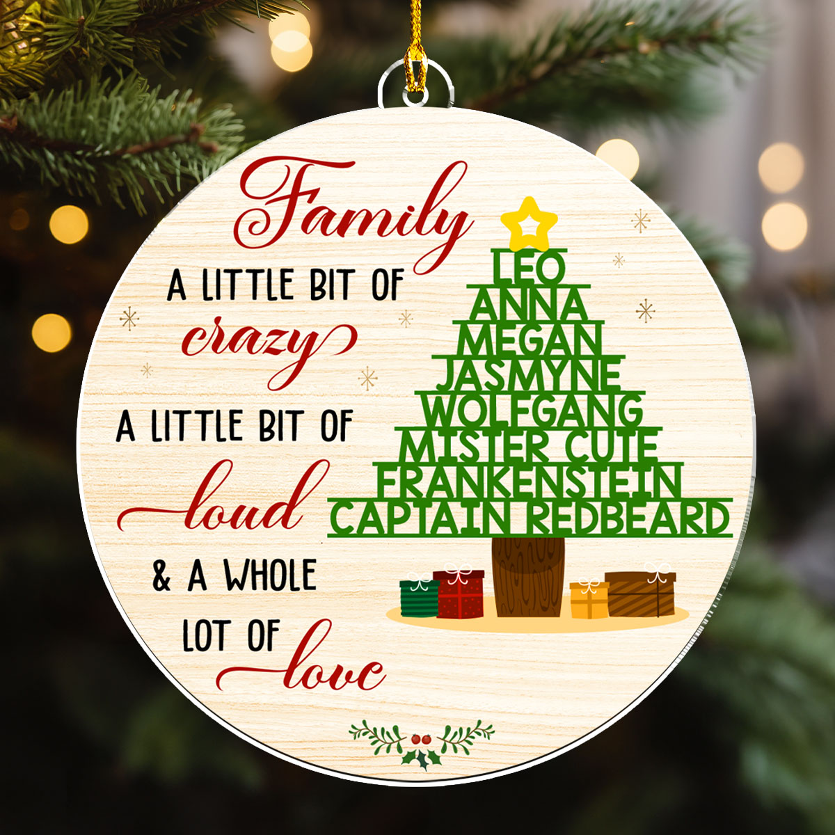 Custom Family Ornament, Christmas Gift for Family Members •  Family A Little Bit Crazy - Personalized Acrylic Ornament