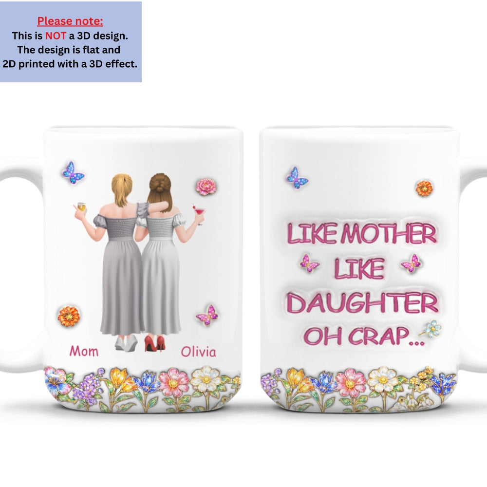 Custom Mother's Day Gift for Mom & Grandma • Like You Like Me - Personalized 3D Effect Mug