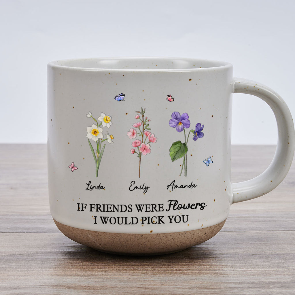 Custom Best Friend, Christmas & Birthday Friendship Keepsake Gift • I Would Pick You - Personalized Pottery Mug