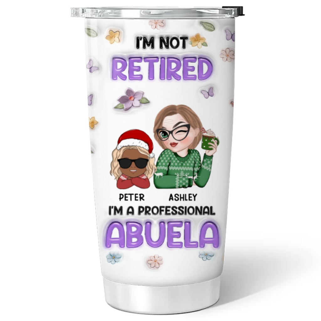 Custom Christmas Birthday Gifts For Grandma • I Am A Professional Grandma Version 2 - Personalized 3D Inflated Effect Tumbler