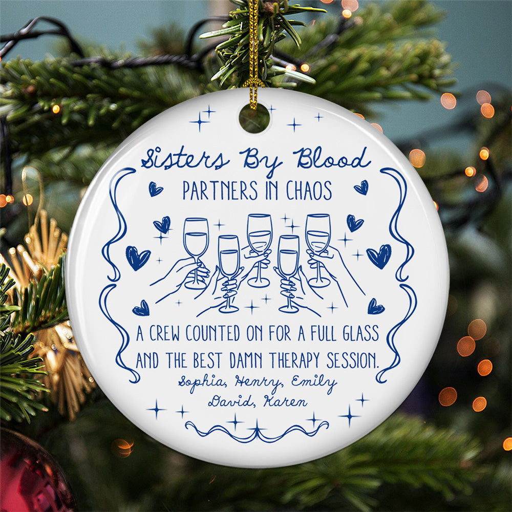 Custom Sister Christmas Ornament •  The Boozy Sisterhood - Personalized Ceramic Ornament