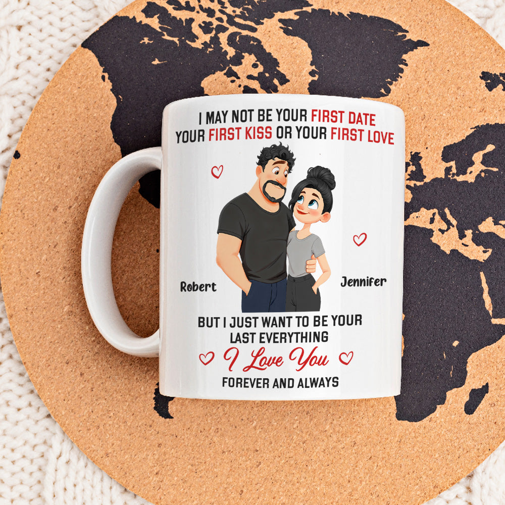 Custom Anniversary Keepsake Gifts For Couple • I May Not - Personalized Coffee Mug