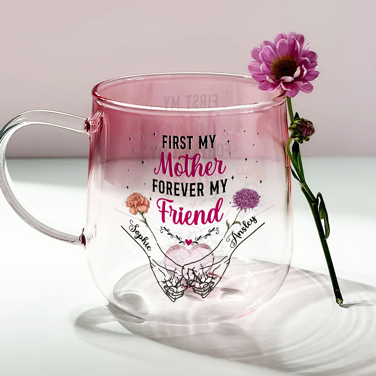 Custom Mother's Day Gift for Mom & Grandma • First My Mother Forever My Friend - Personalized Pink Gradient Glass Mug