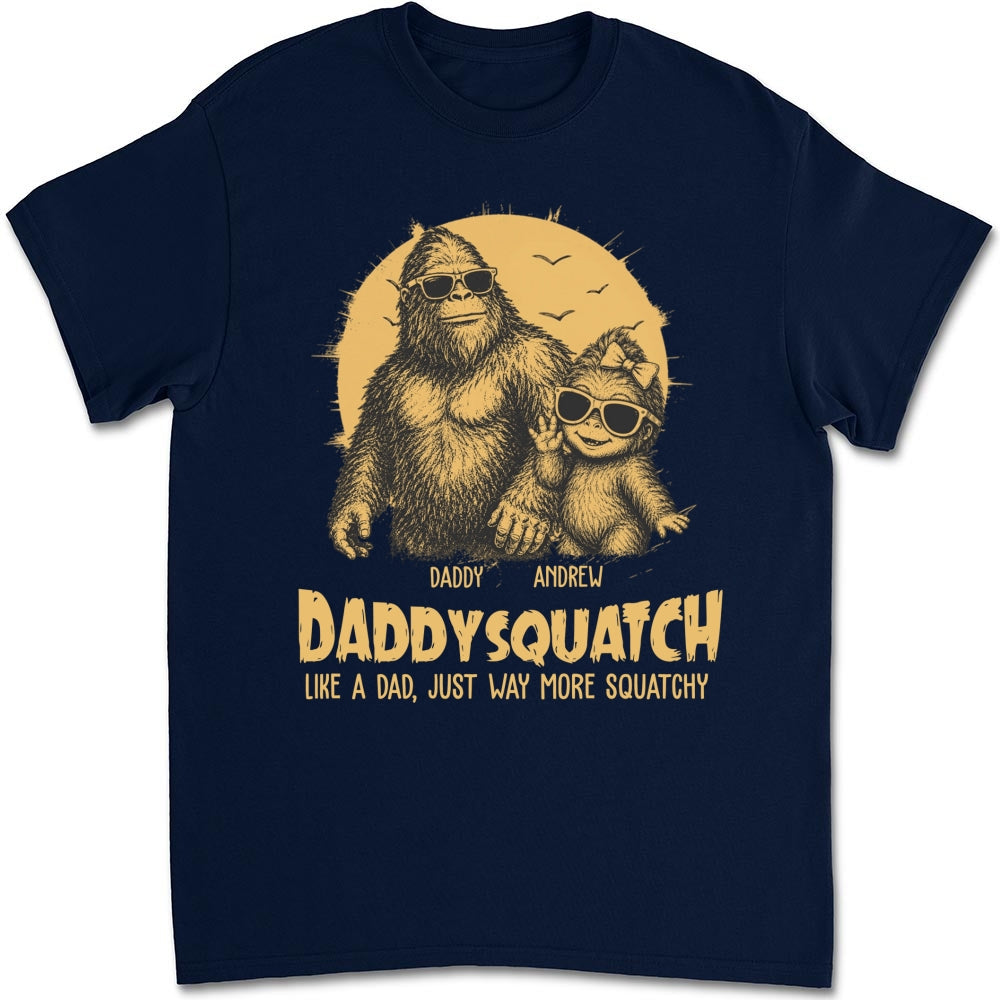 Custom Father's Day, Special Gift for Dad & Grandpa • Squatchy Papa - Personalized Shirt