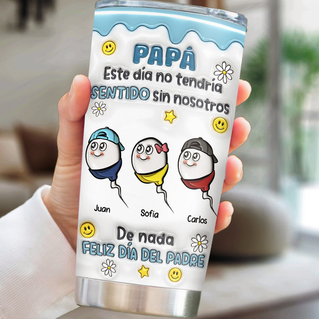 Custom Father's Day Birthday Gifts For Dad • Sin Hijos No Hay Papá - Vaso Personalizado