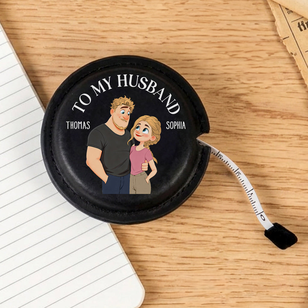 To My Husband - Personalized Leather Tape Measure