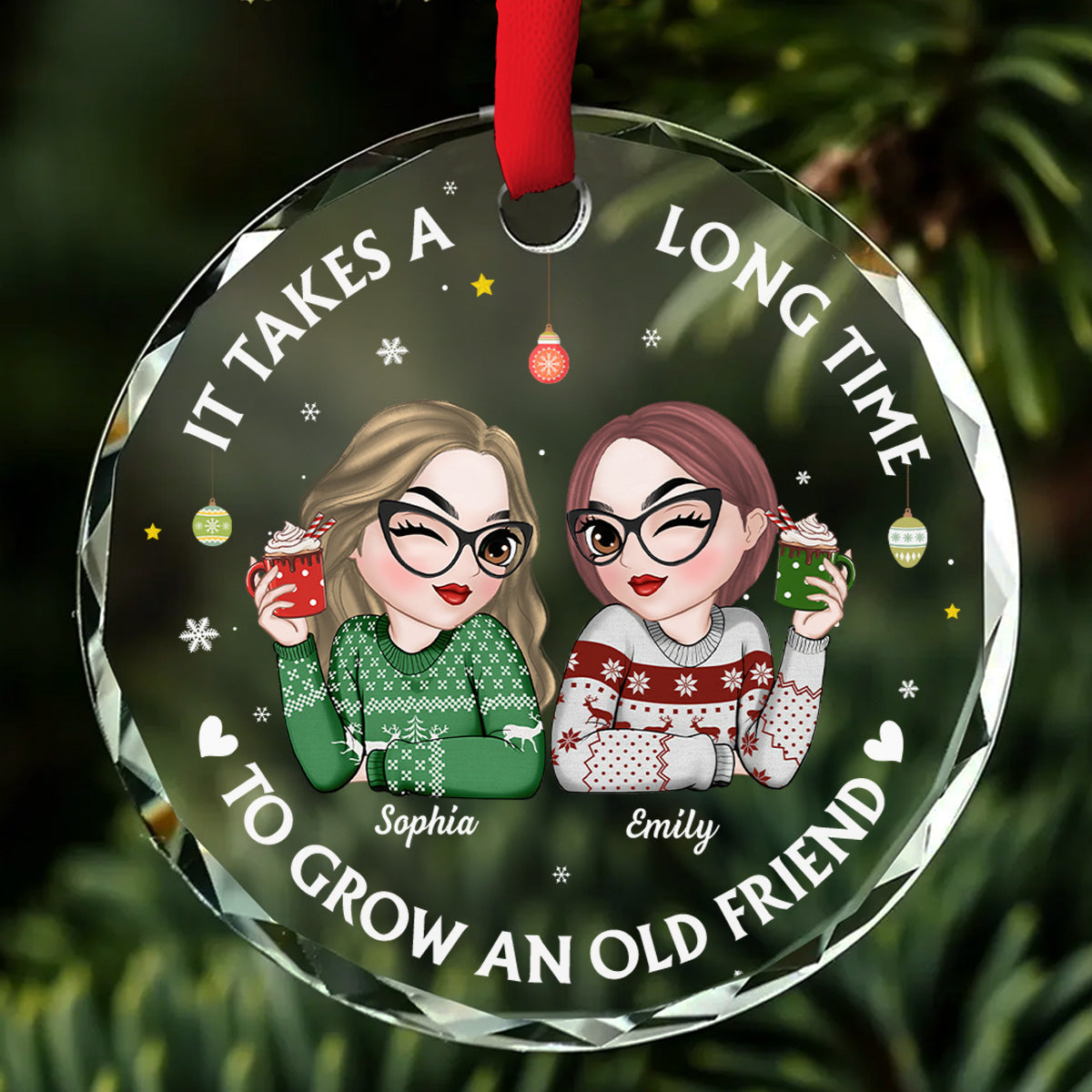 Custom Friendship Christmas Ornament, Best Friend Gift •  Lets Be Friends Until We Are Old - Personalized Glass Ornament
