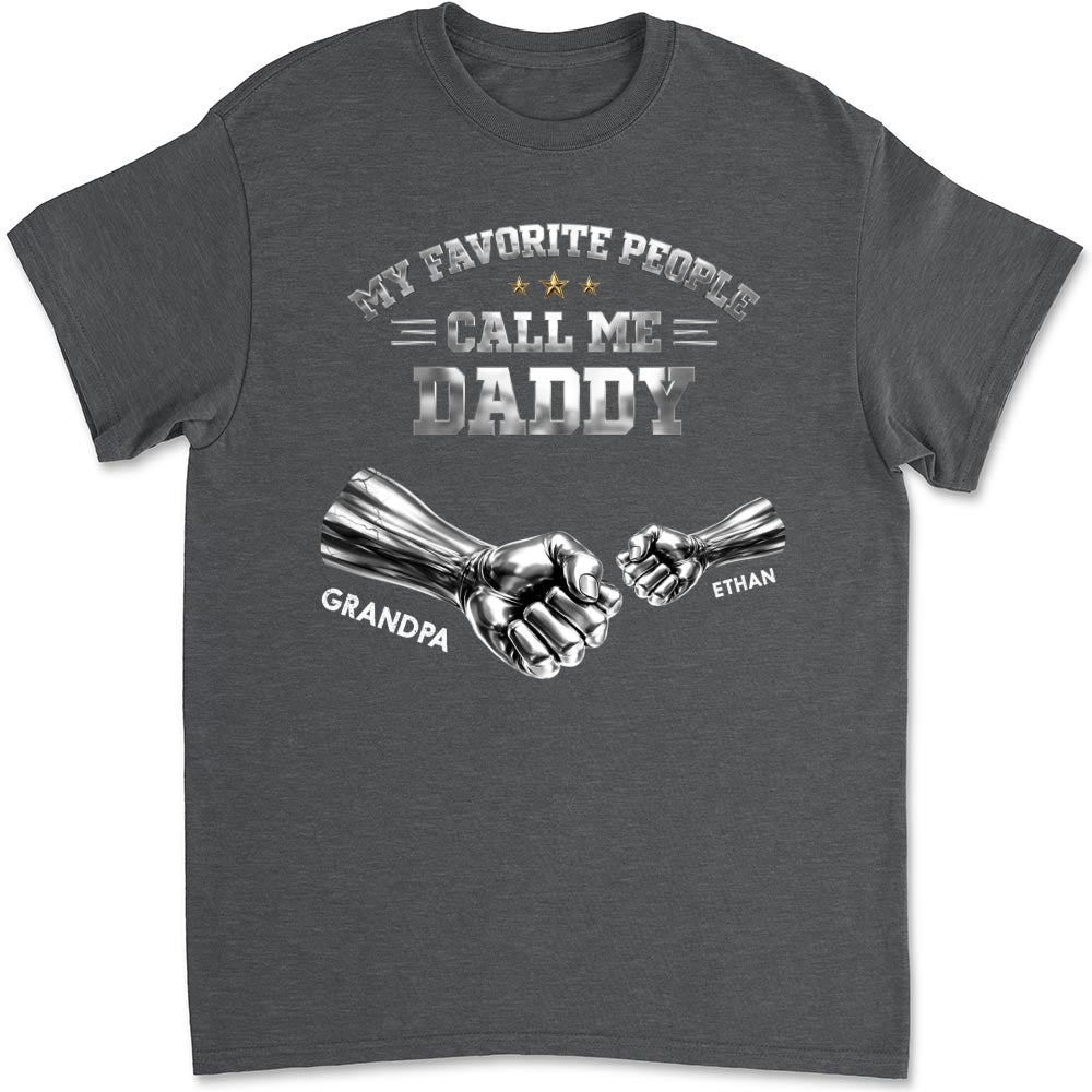 Custom Father's Day, Special Gift for Dad & Grandpa • Favorite People - Personalized Shirt