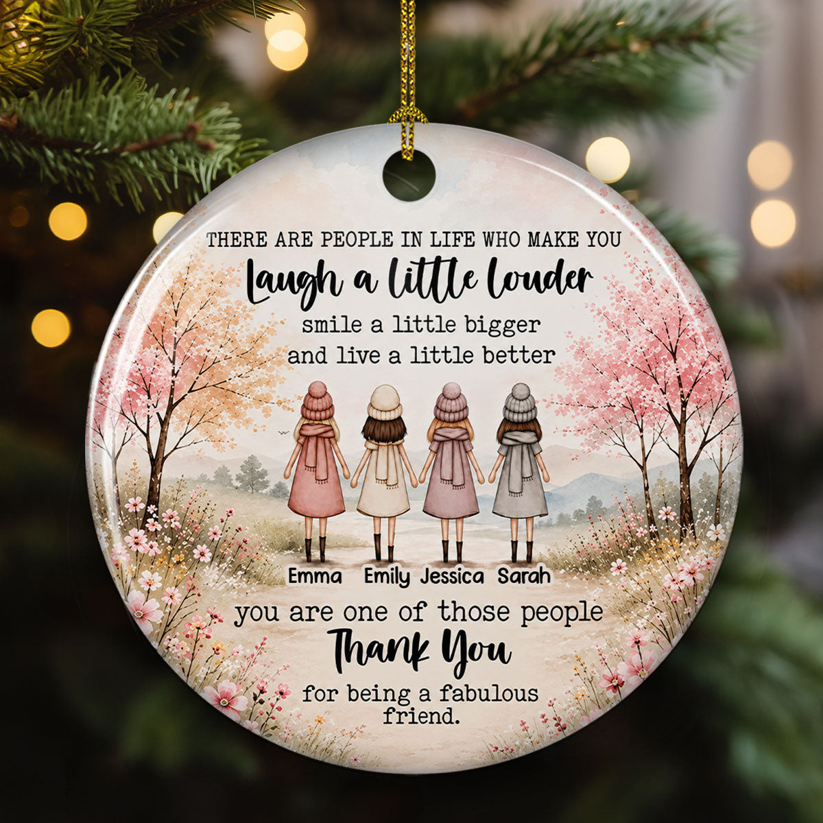 Friends Who Make Life Better – Personalized Ceramic Ornament