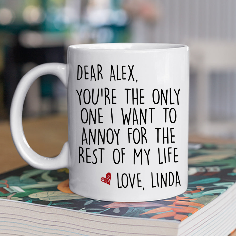 Custom Anniversary Keepsake Gifts For Couple • My Only One - Personalized Coffee Mug