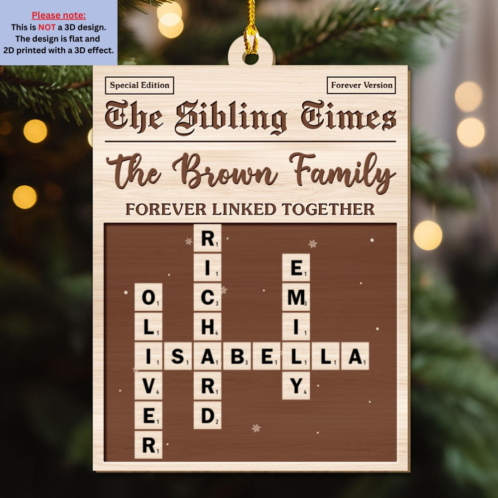 Custom Sister Christmas Ornament •  The Siblings Time - Personalized 3D Effect Wood Ornament