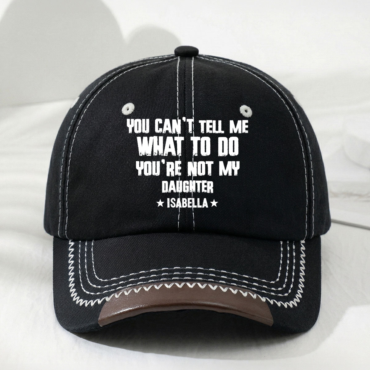 You Can Not Tell Me What To Do - Personalized Vintage Soft Baseball Cap