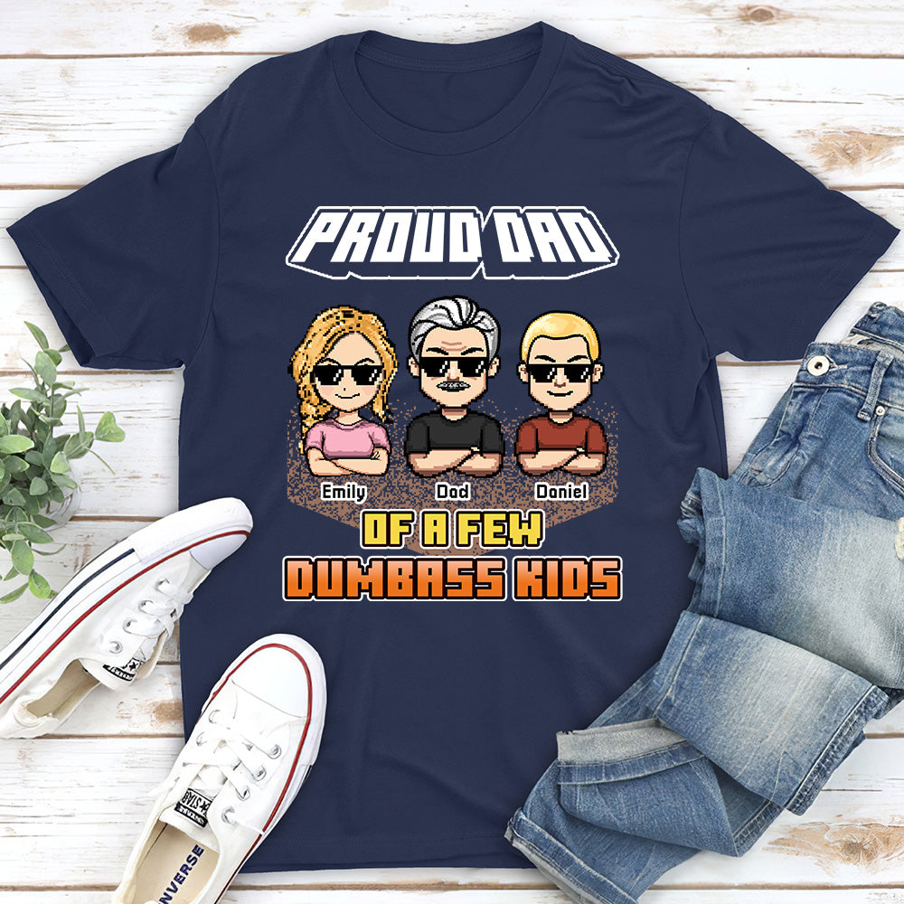 Custom Father's Day, Special Gift for Dad & Grandpa • Dumbass Kids Funny - Personalized Shirt