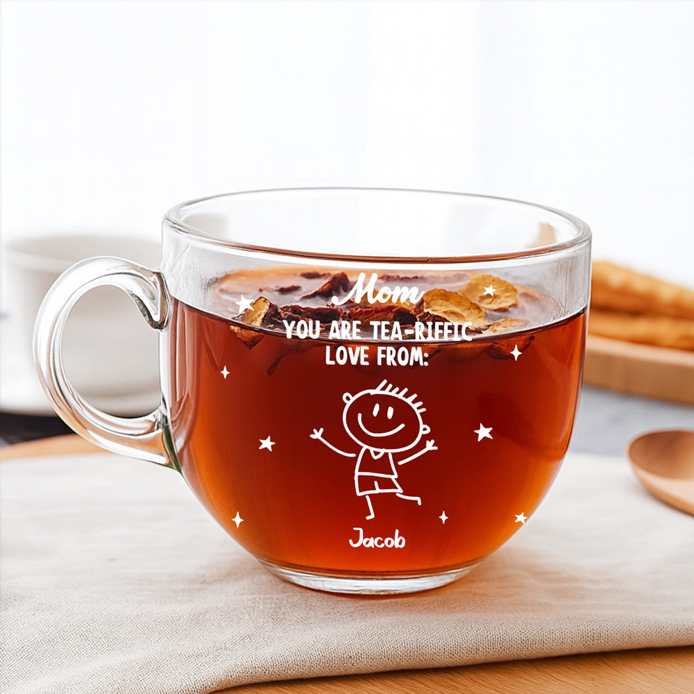 You Are Tea-Riffic - Personalized Glass Tea Cup