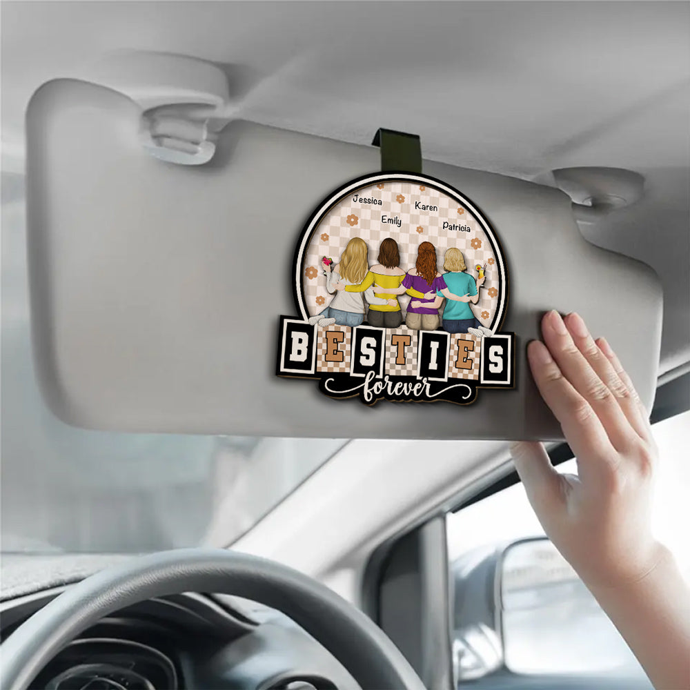Forever Be My Sister Bestie - Personalized Car Visor Clip