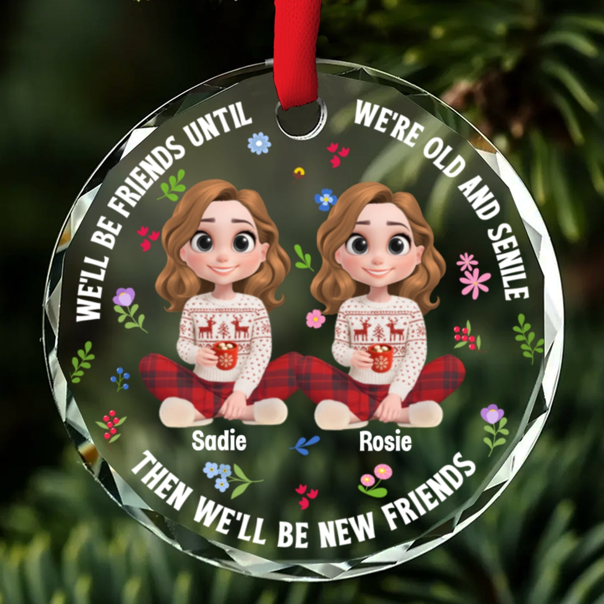 Custom Friendship Christmas Ornament, Best Friend Gift •  Best Besties Ever - Personalized Glass Ornament
