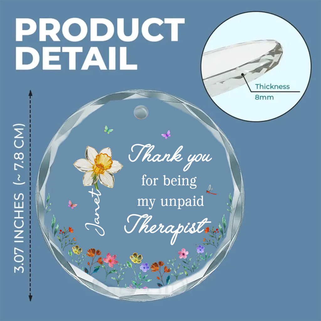Custom Friendship Christmas Ornament, Best Friend Gift •  Thank You For Being My Unpaid Therapist - Personalized Glass Ornament