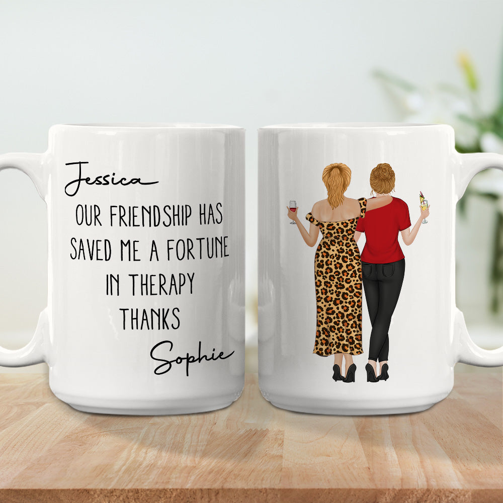 Custom Best Friend, Christmas & Birthday Friendship Keepsake Gift • Save Me A Fortune - Personalized Coffee Mug