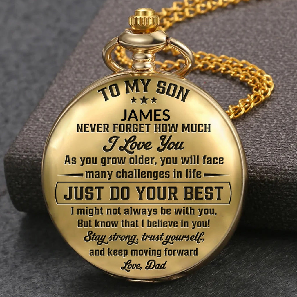 To My Son I Believe In You - Personalized Pocket Watch