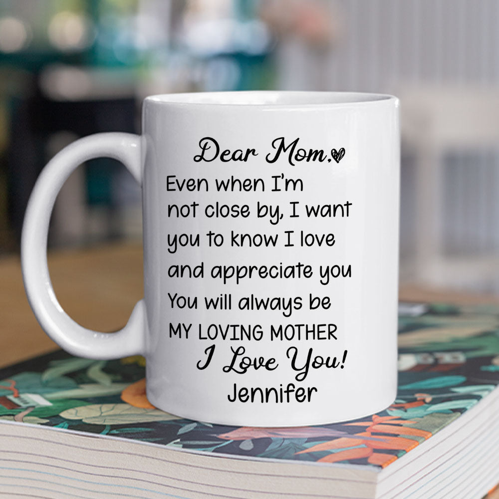 Custom Christmas & Birthday Keepsake Gift • My Loving Mom - Personalized Coffee Mug