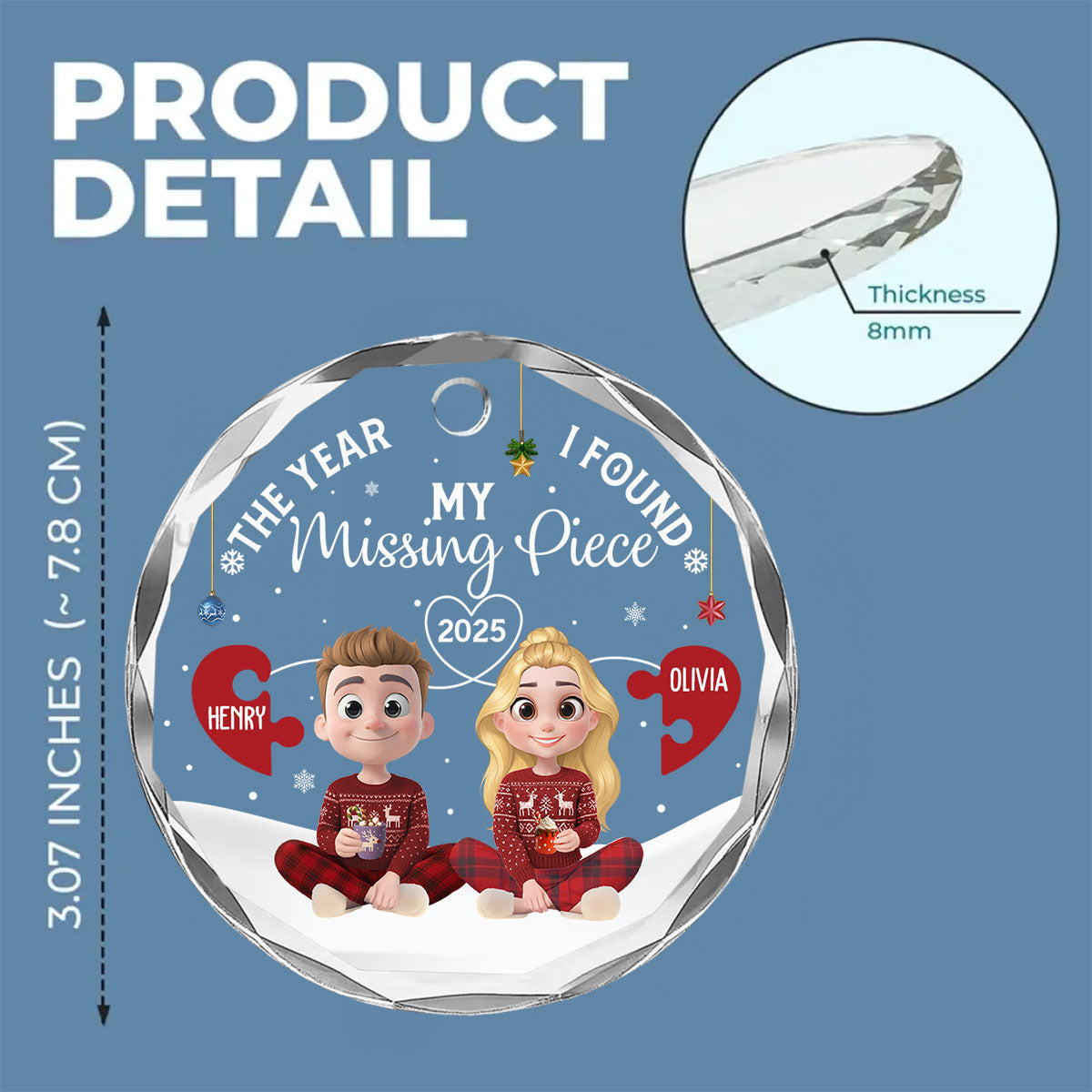 Custom Keepsake Christmas Ornament •  Missing Piece Was Found - Personalized Glass Ornament