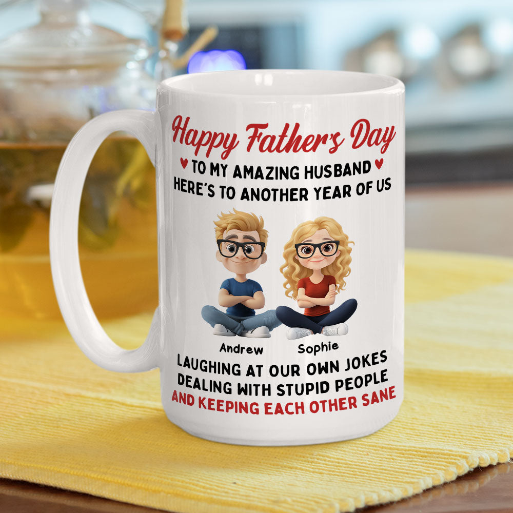 Custom Anniversary Keepsake Gifts For Couple • Laugh At Our Own Jokes - Personalized Coffee Mug