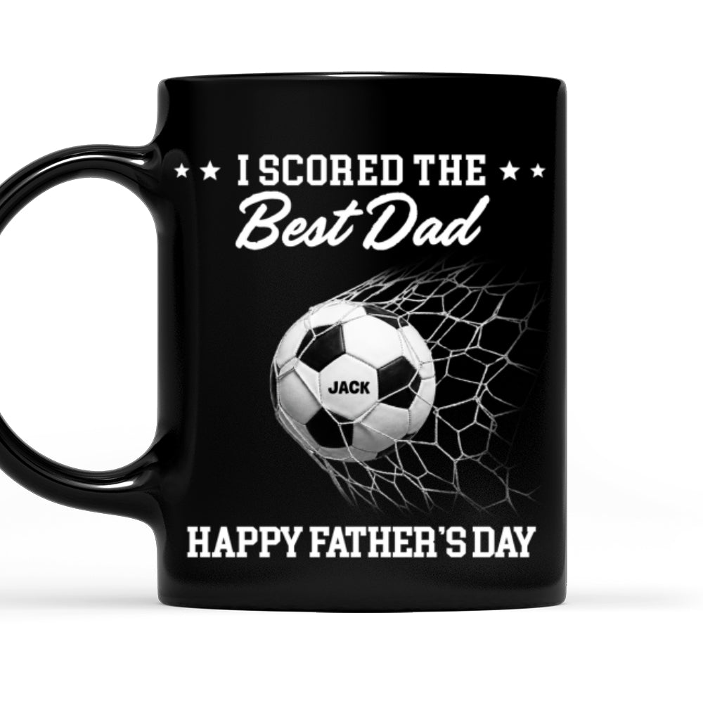 Custom Father's Day, Special Gift for Dad & Grandpa • Scored The Best Dad - Personalized Coffee Mug