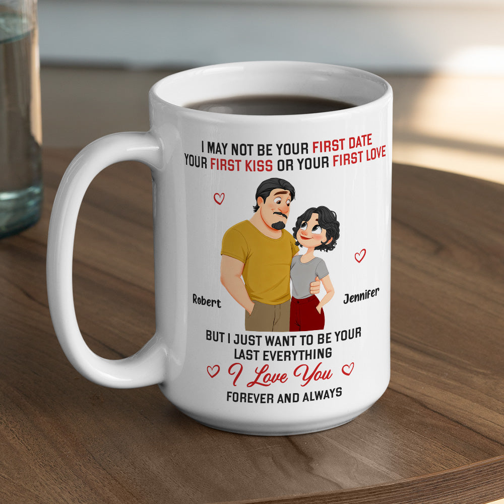 Custom Anniversary Keepsake Gifts For Couple • I May Not - Personalized Coffee Mug