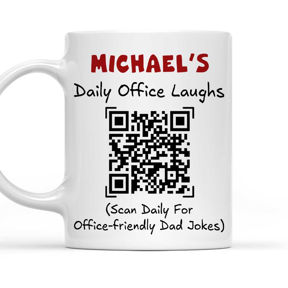 Custom Coworker, Christmas & Birthday Team Appreciation Gift • Scan And Laugh Dad Joke - Personalized Coffee Mug