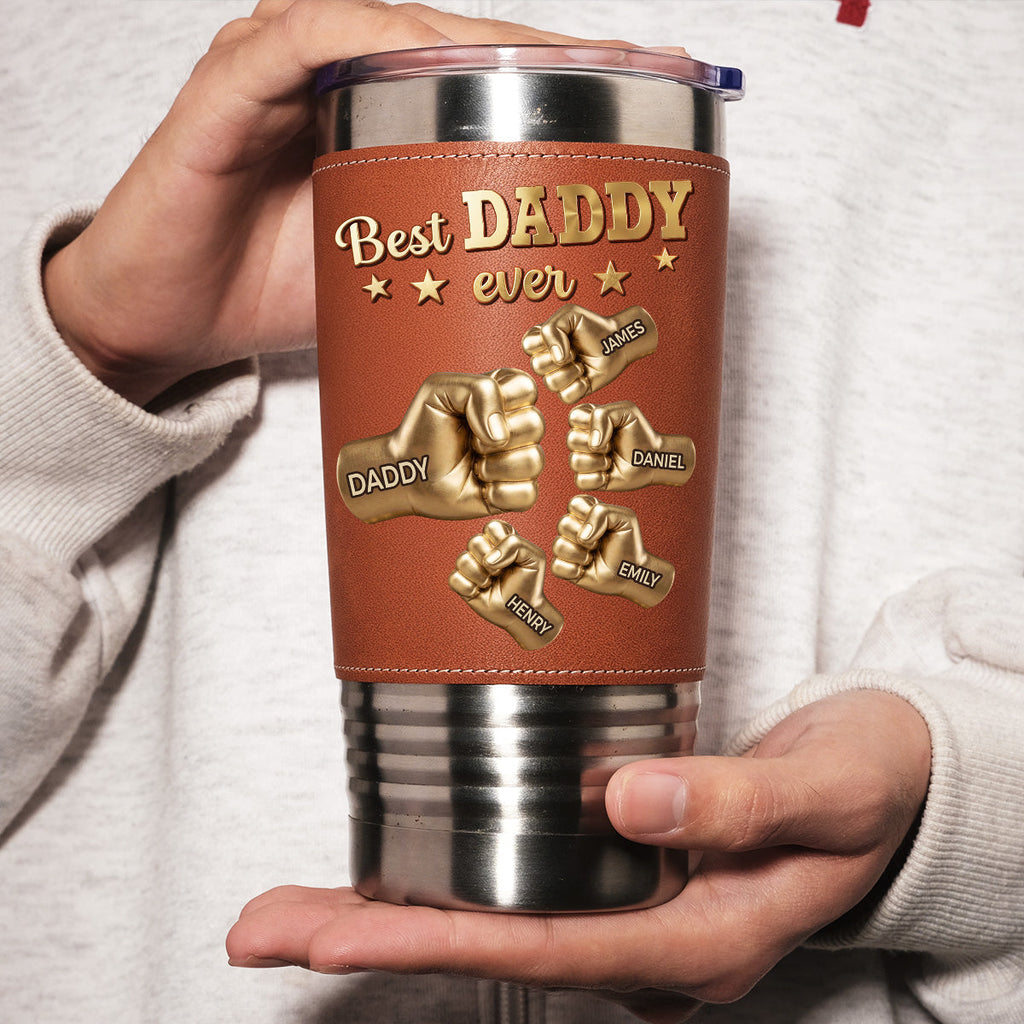 Custom Father's Day Birthday Gifts For Dad • Gold Best Dad - Personalized Leather Tumbler