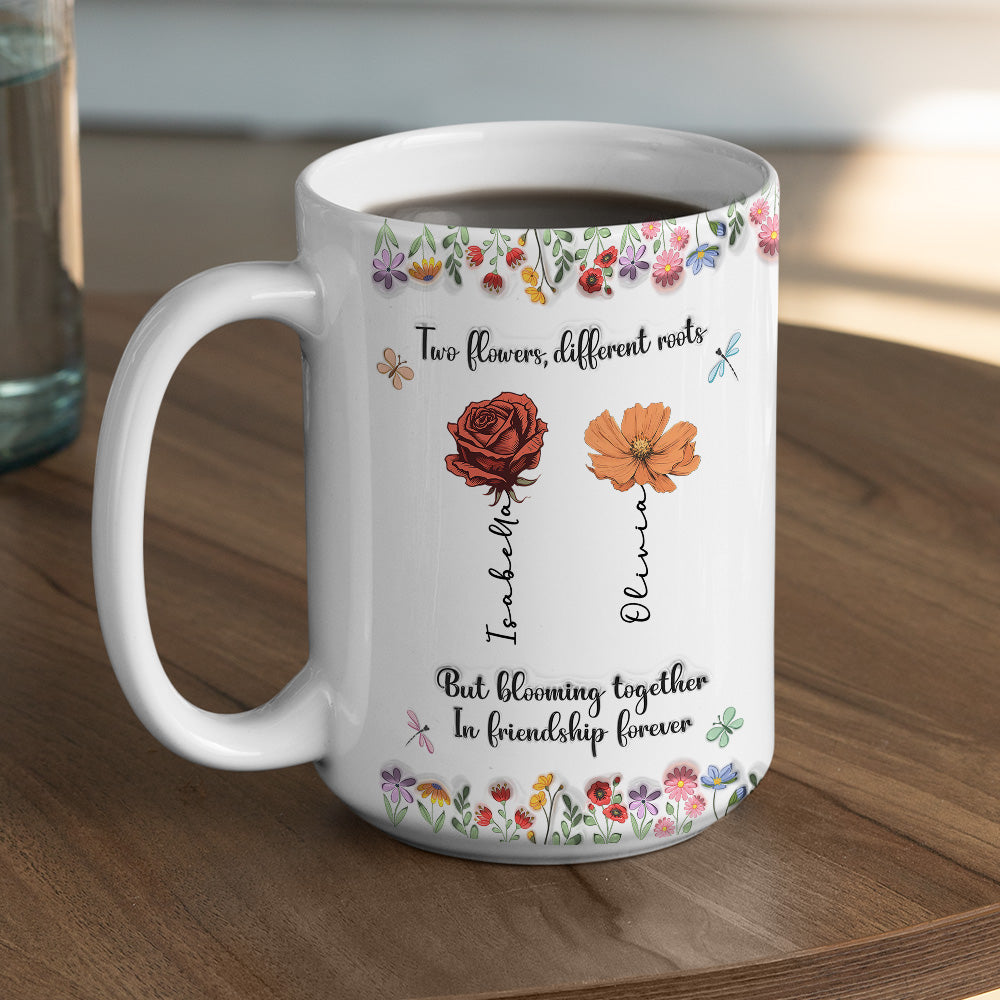 Custom Best Friend, Christmas & Birthday Friendship Keepsake Gift • Friendship Grows Like Wildflowers Do - Personalized 3D Inflated Effect Mug