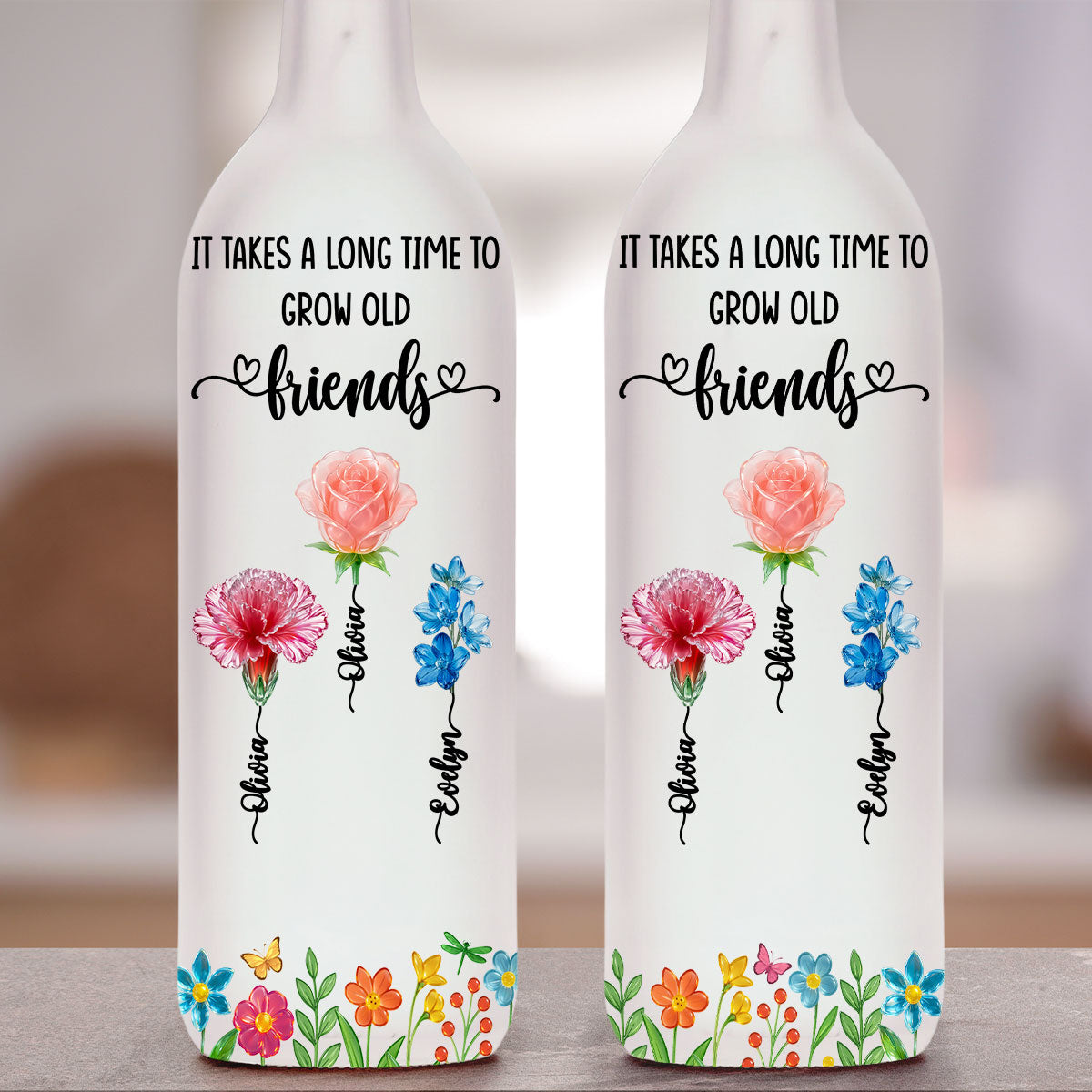 Long Time To Grow Old Friends Glass Flower - Personalized Bottle Lamp