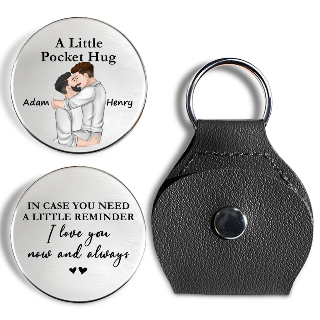 Custom Coin Keychain for Husband, Couple Anniversary Valentine's Day Gifts • Love You Now And Always Ver 2 - Personalized Pocket Hug