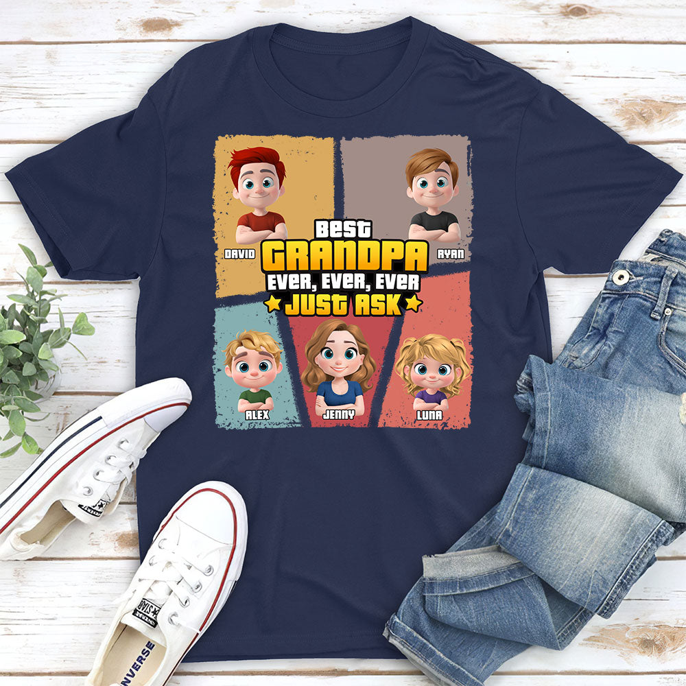 Custom Father's Day, Special Gift for Dad & Grandpa • Best Dad Ever Just Ask - Personalized Shirt