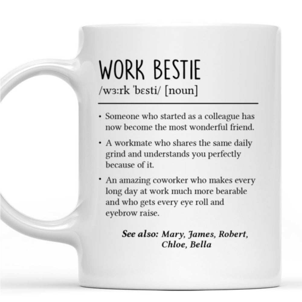Custom Coworker, Christmas & Birthday Team Appreciation Gift • Work Bestie - Personalized Coffee Mug