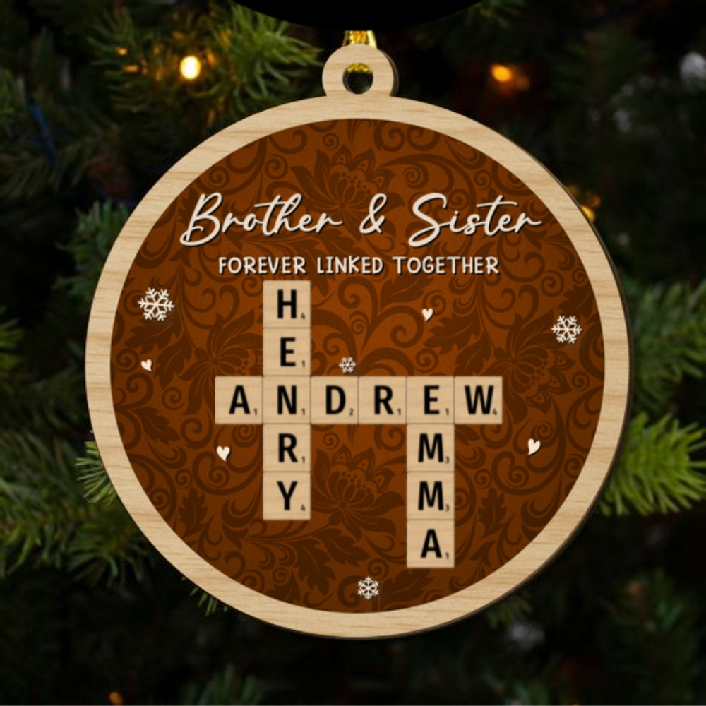Custom Brothers & Sisters Christmas Ornament •  Same Roots But Different Beautiful Branches - Personalized 2-Layered Wood Ornament