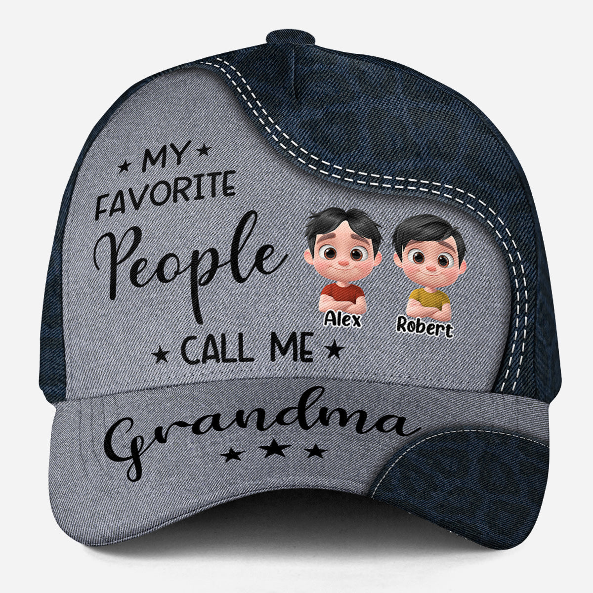 My Favorite People Call Me Grandma - Personalized Classic Cap