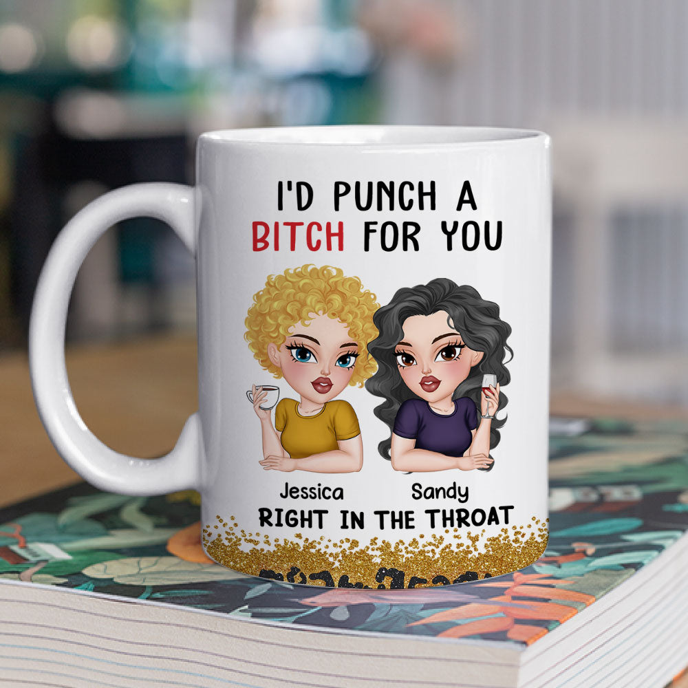 Custom Best Friend, Christmas & Birthday Friendship Keepsake Gift • Punch A Bitch For You Bestie - Personalized Coffee Mug