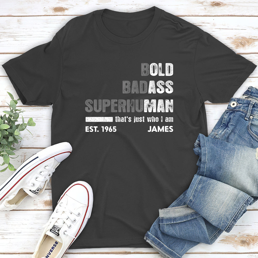 Custom Father's Day, Special Gift for Dad & Grandpa • The Bold Badass One - Personalized Shirt