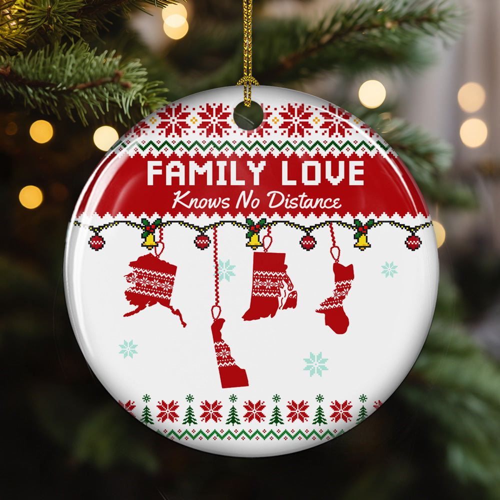 Custom Family Ornament, Christmas Gift for Family Members •  No Matter Where You Are - Personalized Ceramic Ornament
