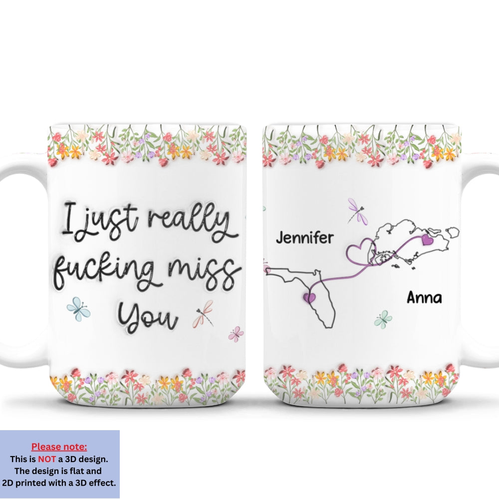 Custom Best Friend, Christmas & Birthday Friendship Keepsake Gift • I Just Really Miss You - Personalized 3D Inflated Effect Mug