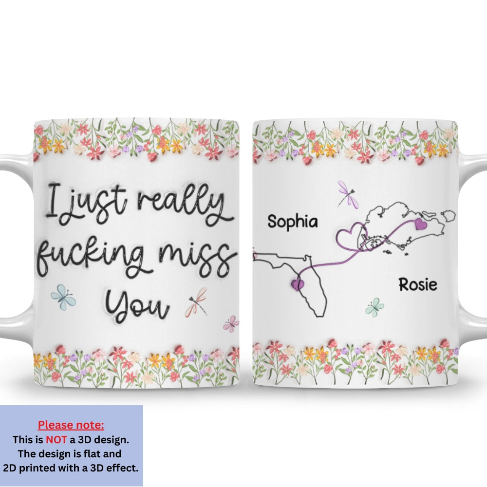 Custom Best Friend, Christmas & Birthday Friendship Keepsake Gift • I Just Really Miss You - Personalized 3D Inflated Effect Mug