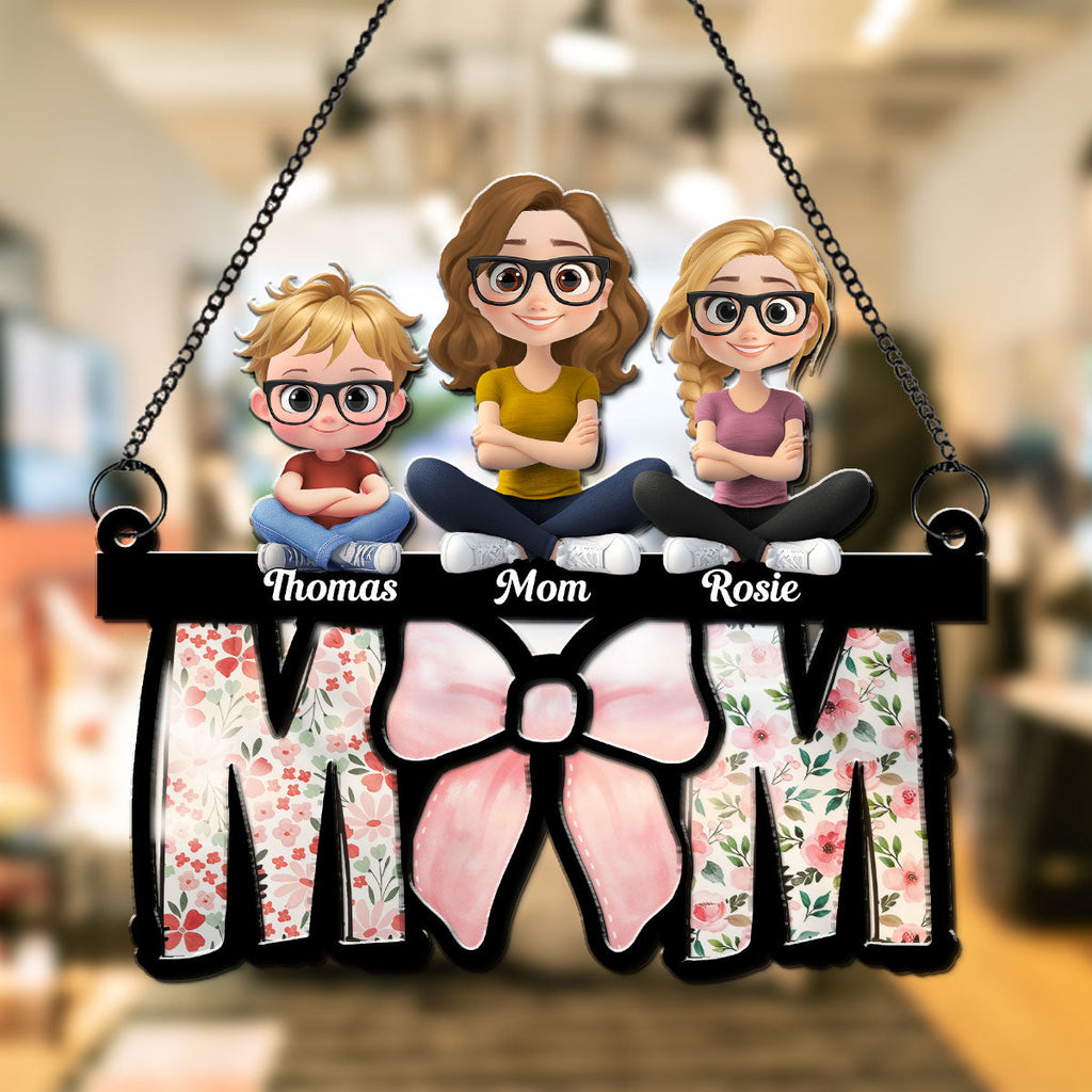 Custom Hanging Decor for Mom Daughter, Mother's Day Gifts • Mom Put A Bow On It - Personalized Suncatcher