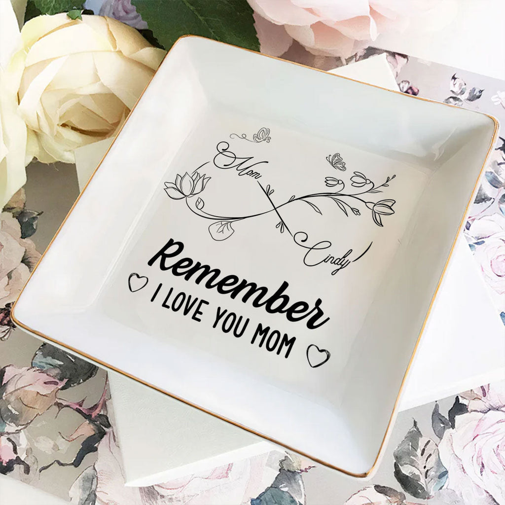 Custom Mom Trinket Dish, Birthday Christmas Gift • Endless Love For Mom Keepsake - Personalized Jewelry Dish