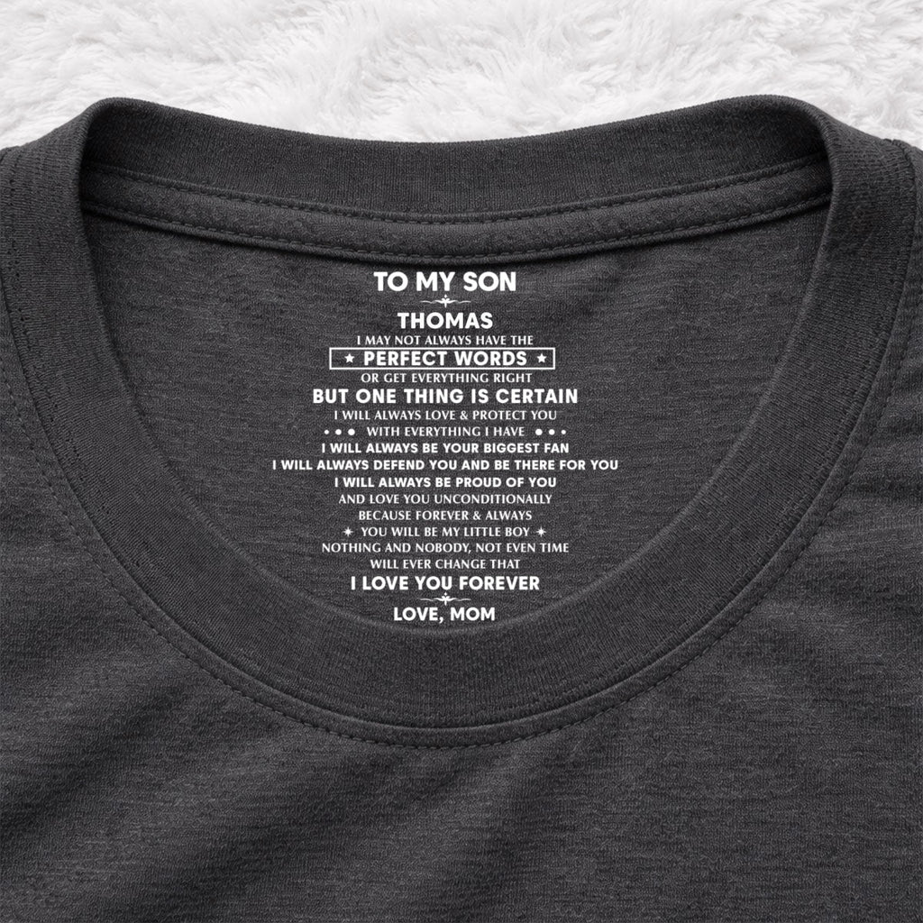 With Everything I Have - Personalized Inside Neck Print T-Shirt