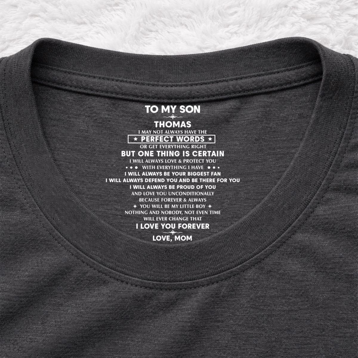 With Everything I Have - Personalized Inside Neck Print T-Shirt