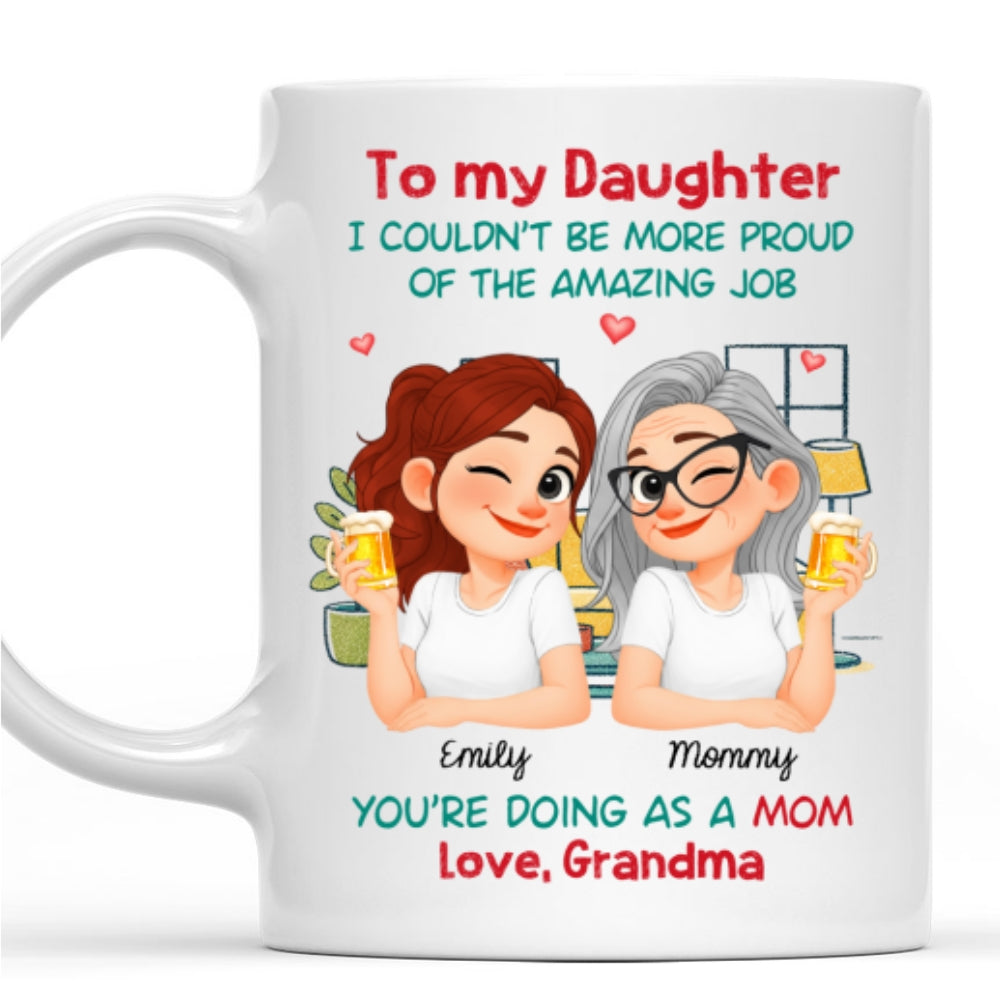 Custom Mother's Day Gift for Daughter • Having You As My Mom Ver 2 - Personalized Coffee Mug