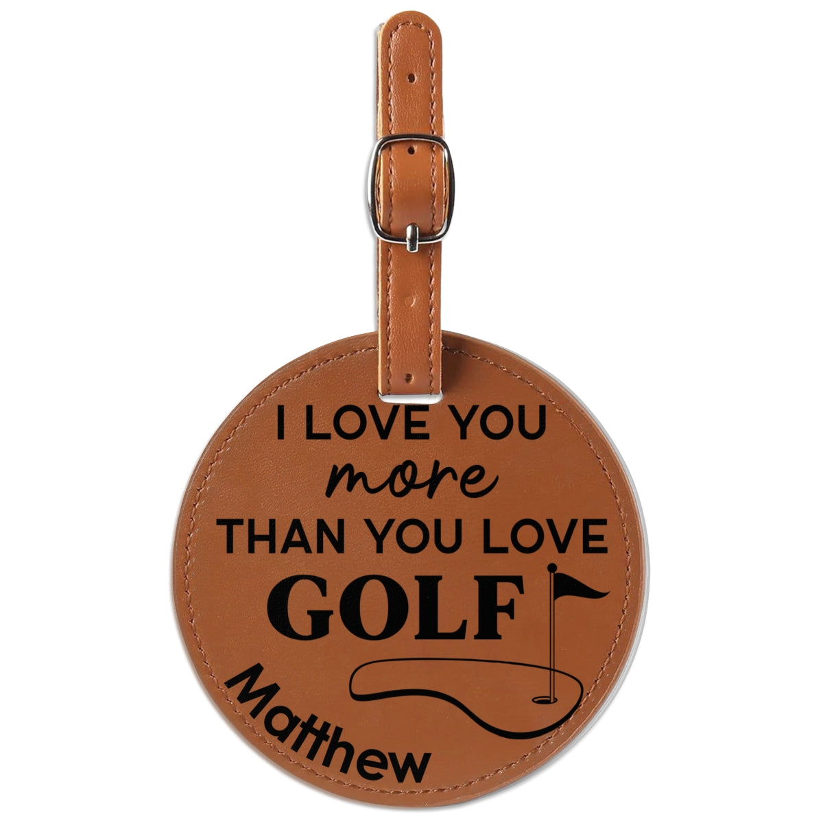 I Love You More - Personalized Golf Tee Bag