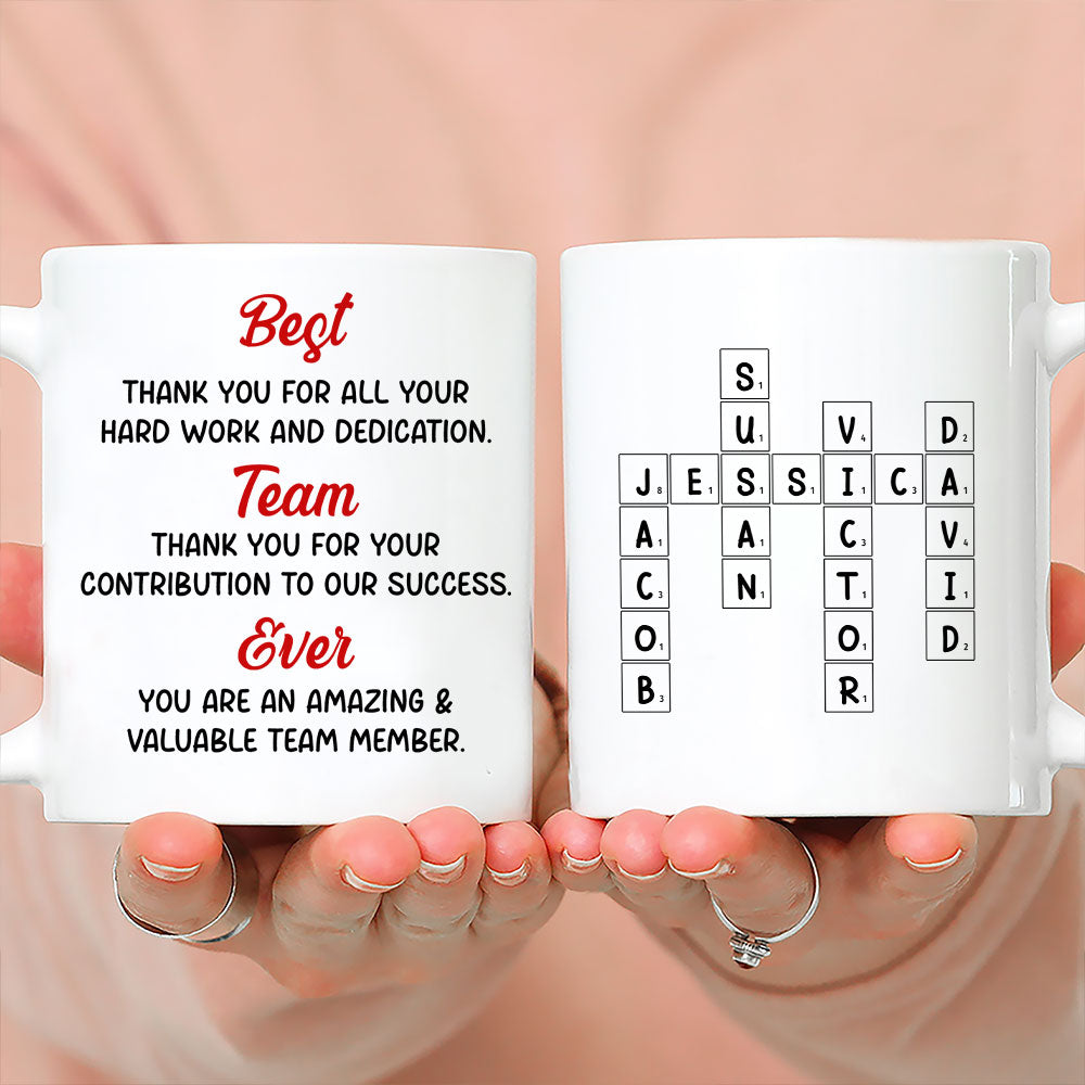 Custom Coworker, Christmas & Birthday Team Appreciation Gift • Best Team Ever - Personalized Coffee Mug